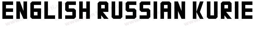 English Russian Kurier字体转换